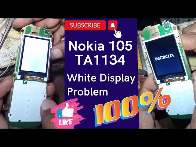 Nokia 105 TA1134 White Display Problem - Nokia 105 white display solution