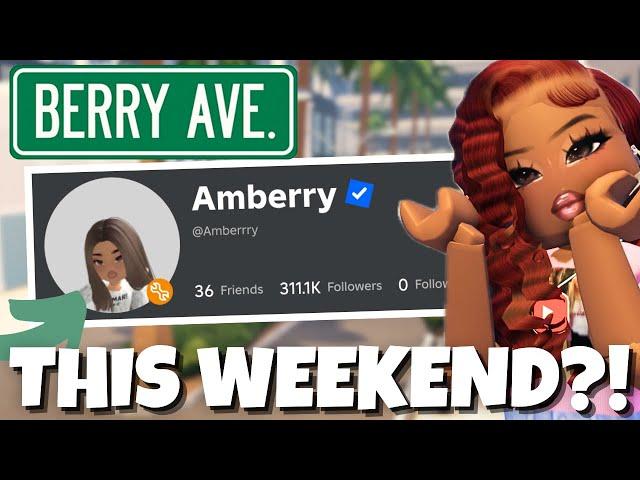 NEW BERRY AVENUE UPDATE *THIS WEEKEND??*