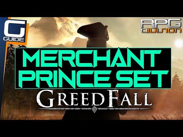 GREEDFALL - Merchant Prince Armor Set Location