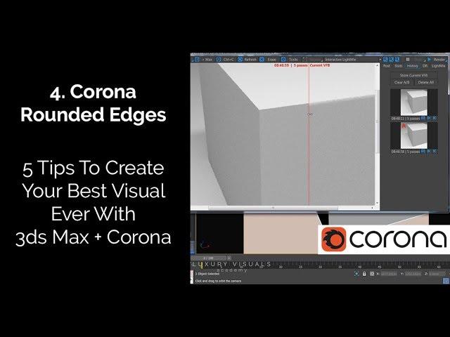 How To Use Corona Rounded Edges In 3ds Max