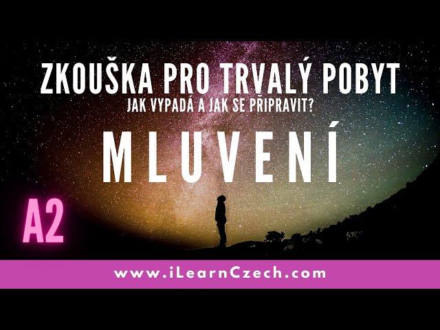 Czech Permanent Residence Exam A2: Speaking (What Does It Look Like and How to Prepare?)