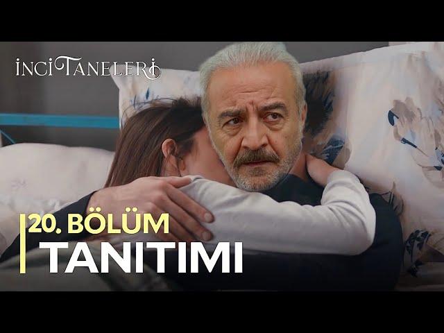 İnci Taneleri – 20. Bölüm 2. Fragmanı