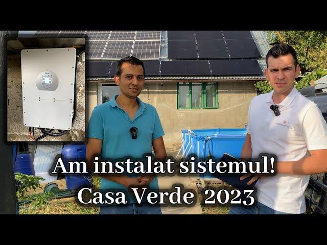 Am instalat sistemul meu prin Casa Verde 2023