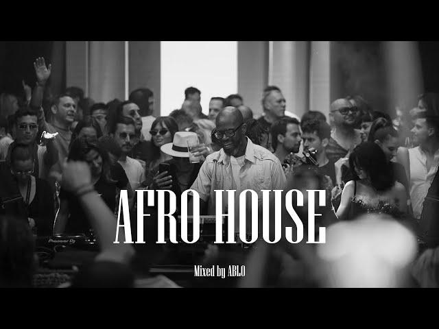 BLACK COFFEE style | AFRO HOUSE | by DJ ABLO mix 2024