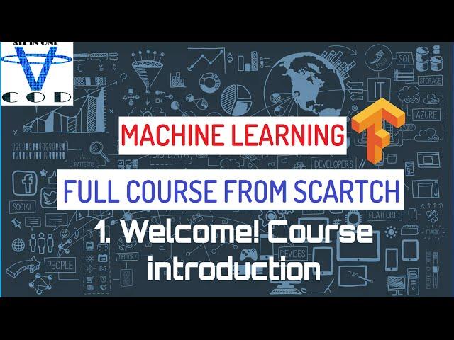 MACHINE LEARNING FULL FREE PAID COURSE | Welcome! Course introduction |  All in one code