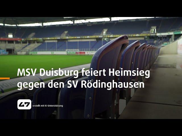 STUDIO 47 .live | MSV DUISBURG FEIERT HEIMSIEG GEGEN DEN SV RÖDINGHAUSEN