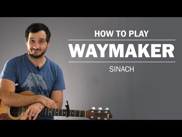 WayMaker (Sinach) | How To Play On Guitar