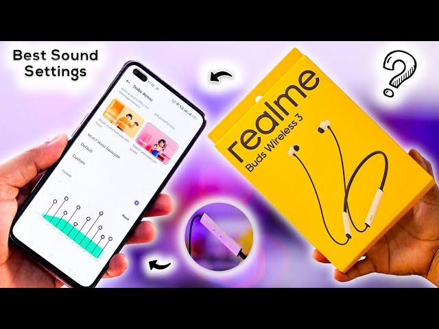 Realme Buds Wireless 3: Pro Level Sound Settings for Ultimate Audio Bliss! 