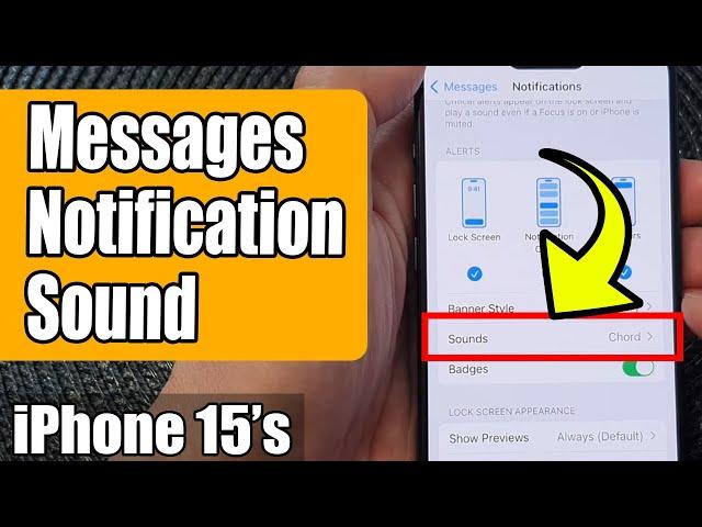 iPhone 15/15 Pro Max: How to Change Messages Notification Sound