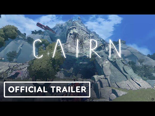 Cairn - Official Gameplay Overview Trailer | IGN Fan Fest 2025