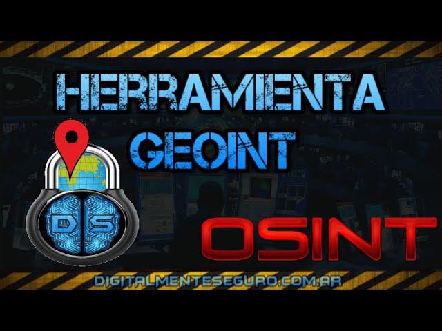 Herramienta GEOINT OSINT