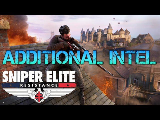 Additional INTEL | Sniper Elite Resistance | SLOW News Day