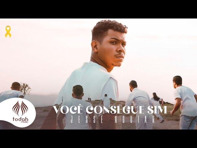 Jessé Aguiar | Você Consegue Sim [Clipe Oficial]