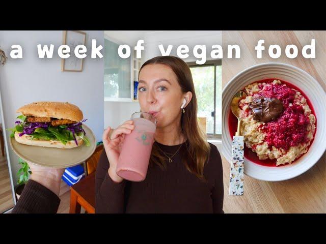 what I eat in a week as a vegan (simple, realistic meal ideas) 