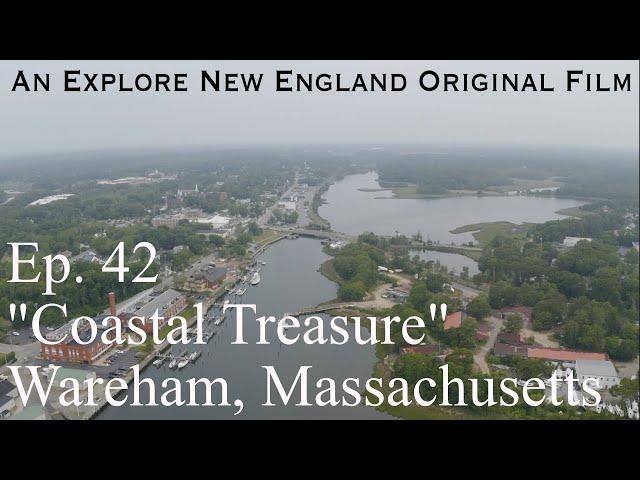 Episode 42: "Coastal Treasure," Wareham, MA