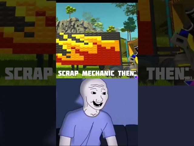 I'm just a freak | Scrap Mechanic then VS Scrap Mechanic now #shorts #scrapmechanic