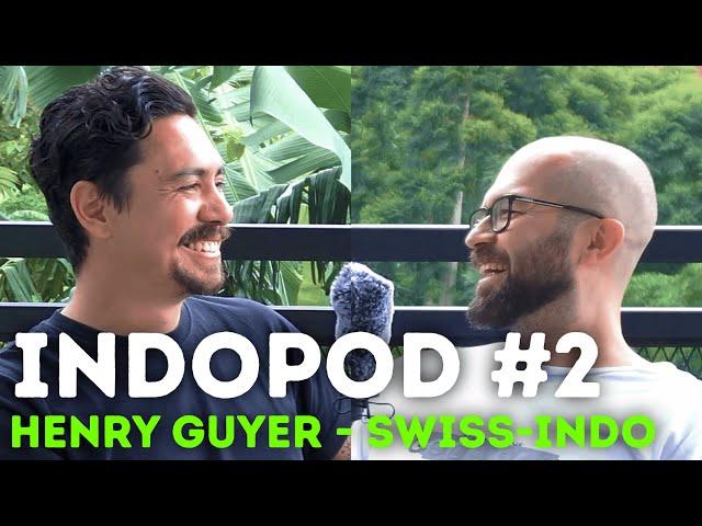 Henry Guyer - Life as a Swiss-Indonesian Third Culture Kid | Indopod #2