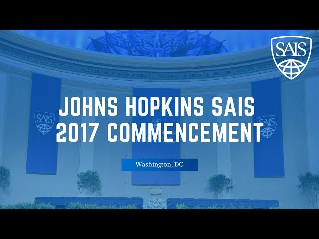 Johns Hopkins SAIS 2017 Commencement