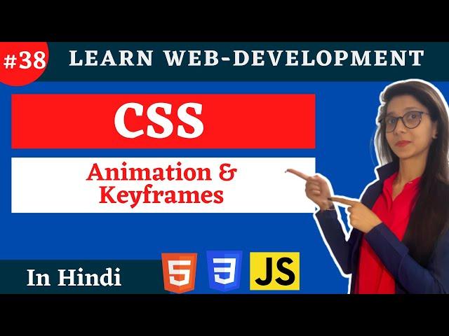 CSS Tutorial : Animation and Keyframes | web development #38 #codewithsheetal #coder