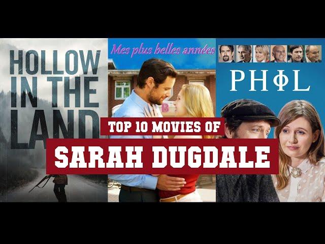 Sarah Dugdale Top 10 Movies | Best 10 Movie of Sarah Dugdale