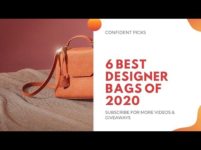 6 Best Designers Bags Of 2020