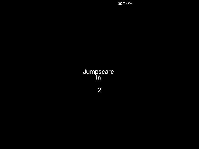 Jumpscare 