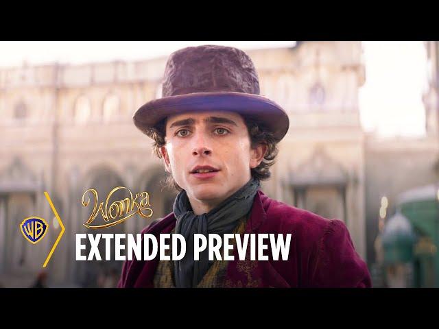 Wonka | Extended Preview | Warner Bros. Entertainment