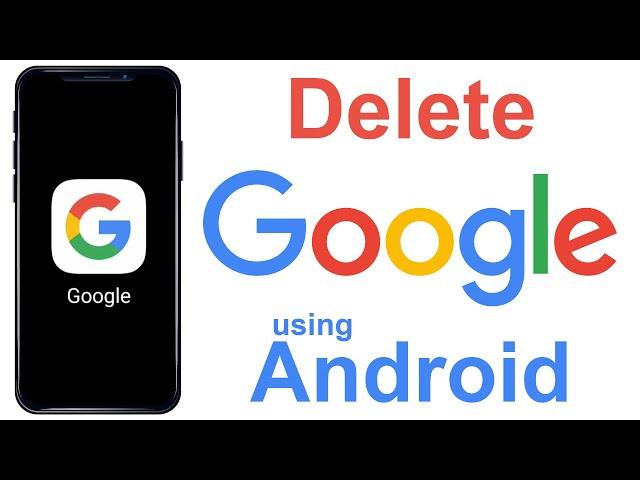 how to delete google account permanently on android