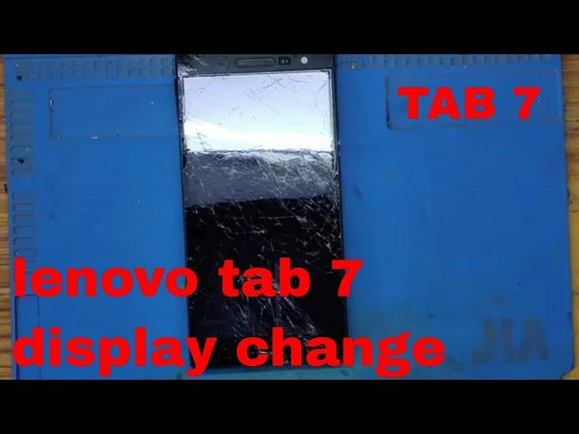 LENOVO TAB 7 (7504X) RESTORE DISTROYED DISPLAY CHANGE || HOW TO CHANGE LENOVO TB-7504X DISPLAY