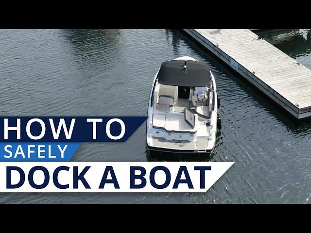 How to Safely Dock a Boat