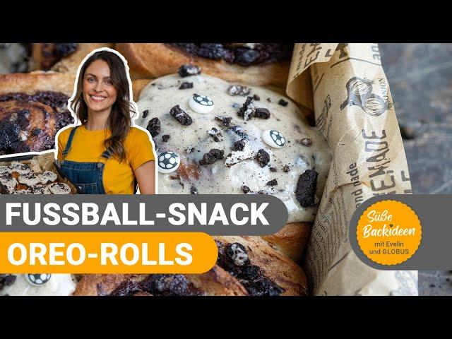 Oreo-Rolls mit Fußballdekor I Süße Backideen mit Evelin und GLOBUS