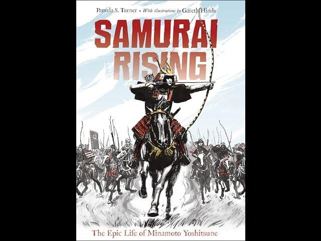 Samurai Rising: The Epic Life of Minamoto Yoshitsune