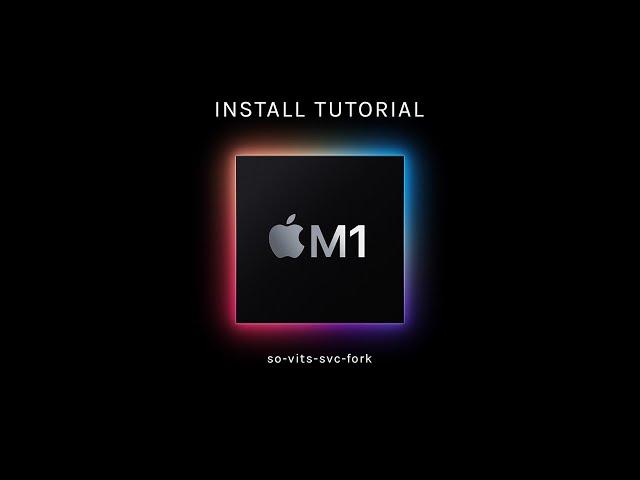 How to Install So-Vits-SVC-Fork on Mac M1