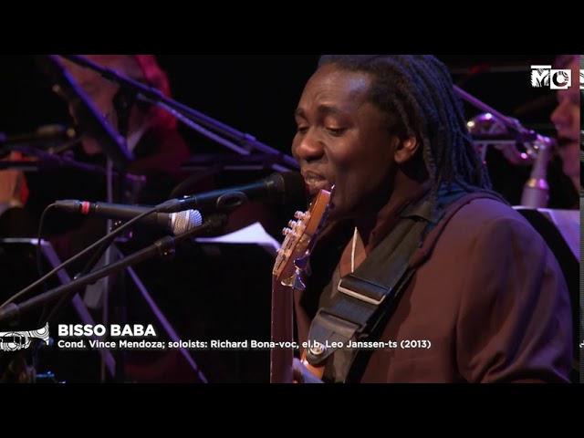 Richard Bona (voc, b-gtr) Bisso Baba - Metropole Orkest - 2013