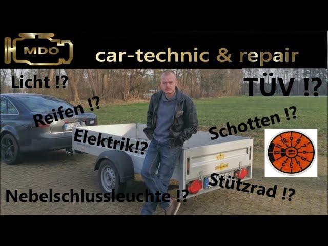 Kaufberatung PKW 750kg Anhänger / Gebraucht kaufen ? / Was muss ich beachten ? / TÜV ?