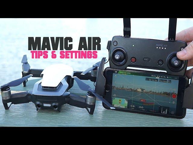 DJI Mavic Air - Tips & Settings To Improve Your Footage & Overall Experience | DansTube.TV