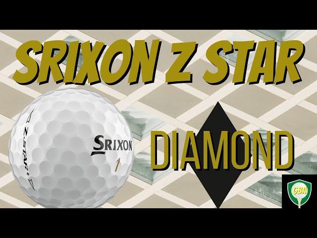 Srixon Z Star Diamond Golf Ball Review