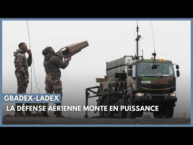 GBADEX-LADEX 2024 - la défense aérienne monte en puissance