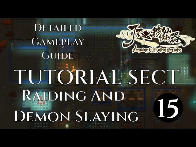 TUTORIAL SECT - Ep 15 Guide AMAZING CULTIVATION SIMULATOR