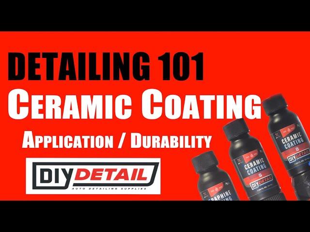 Detailing 101 Ceramic Coating Application