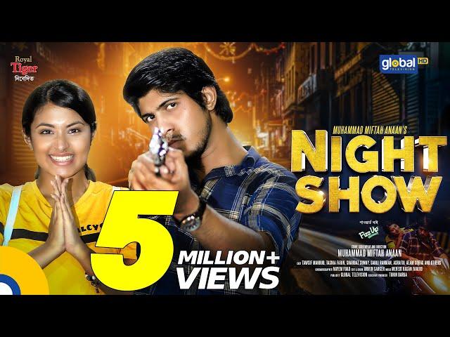 Night Show | নাইট শো | Tawsif Mahbub, Tasnia Farin | New Bangla Natok | Global TV Online