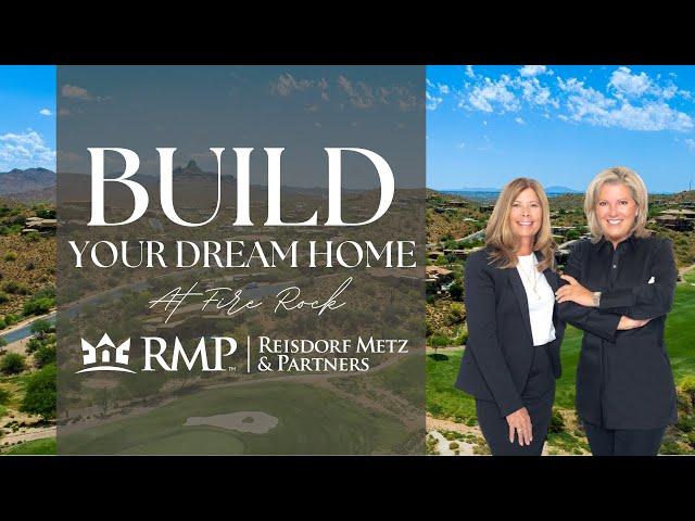 Build your dream home at Fire Rock in Fountain Hills