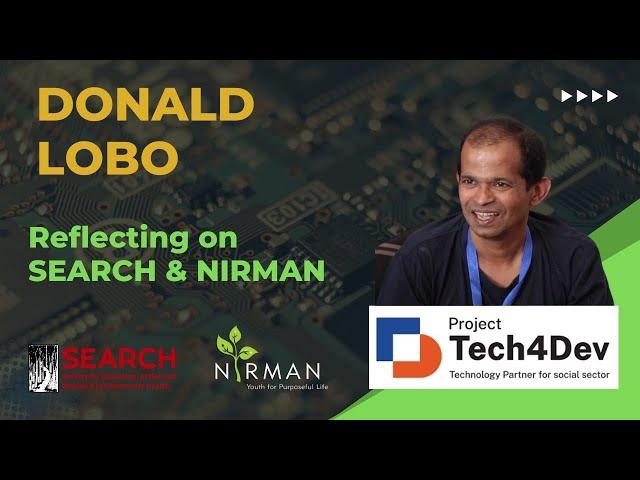 Donald Lobo on SEARCH and NIRMAN | Tech4Dev's Founder Visit