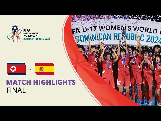 HIGHLIGHTS: Korea DPR v Spain | FIFA U-17 Women’s World Cup 2024