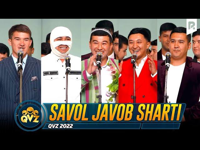 QVZ 2022 | Savol javob sharti