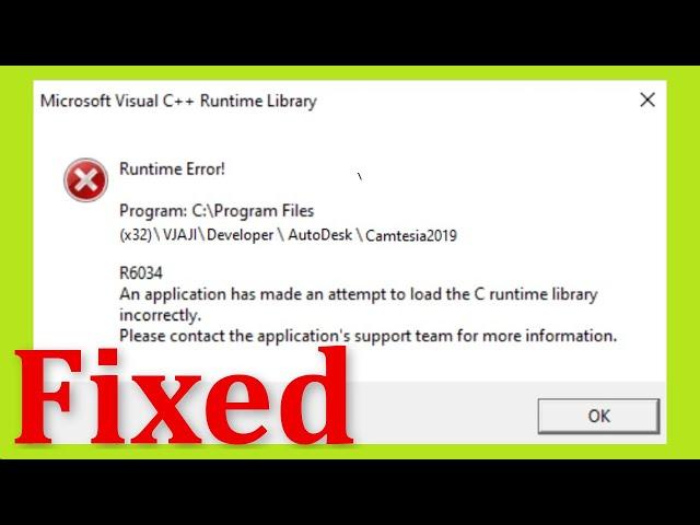 How To Fix Miscrosoft Visual C++ Runtime Error R6034 - Windows 11/10/8/7