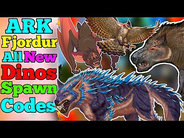 ARK Fjordur All New Dinos Spawn Commands Fenrir, Desmodus, Fjordhawk, Andrewsarchus