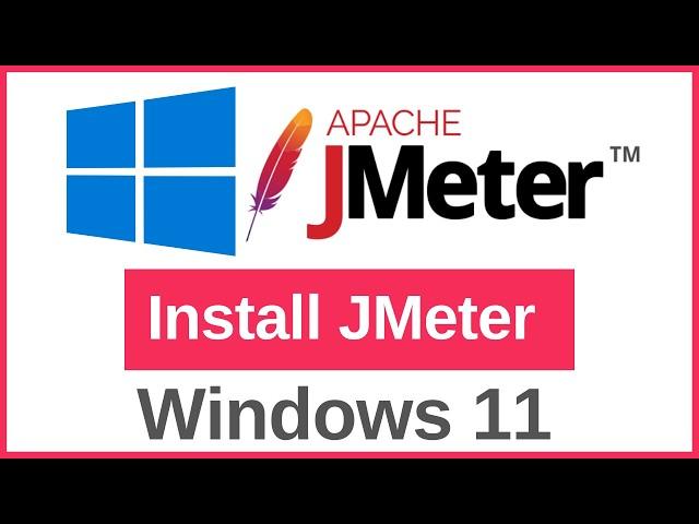 How to Install JMeter on Windows 11 (2024)