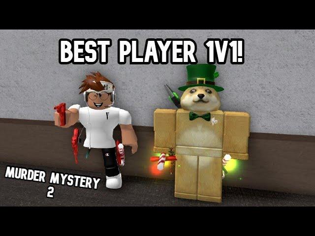 1v1 with the BEST PLAYER in Murder Mystery 2! (@tornadoalleys1615)