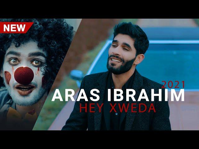 اراس ابراهيم يا الهي Aras ibrahim (Hey Xweda) 2021